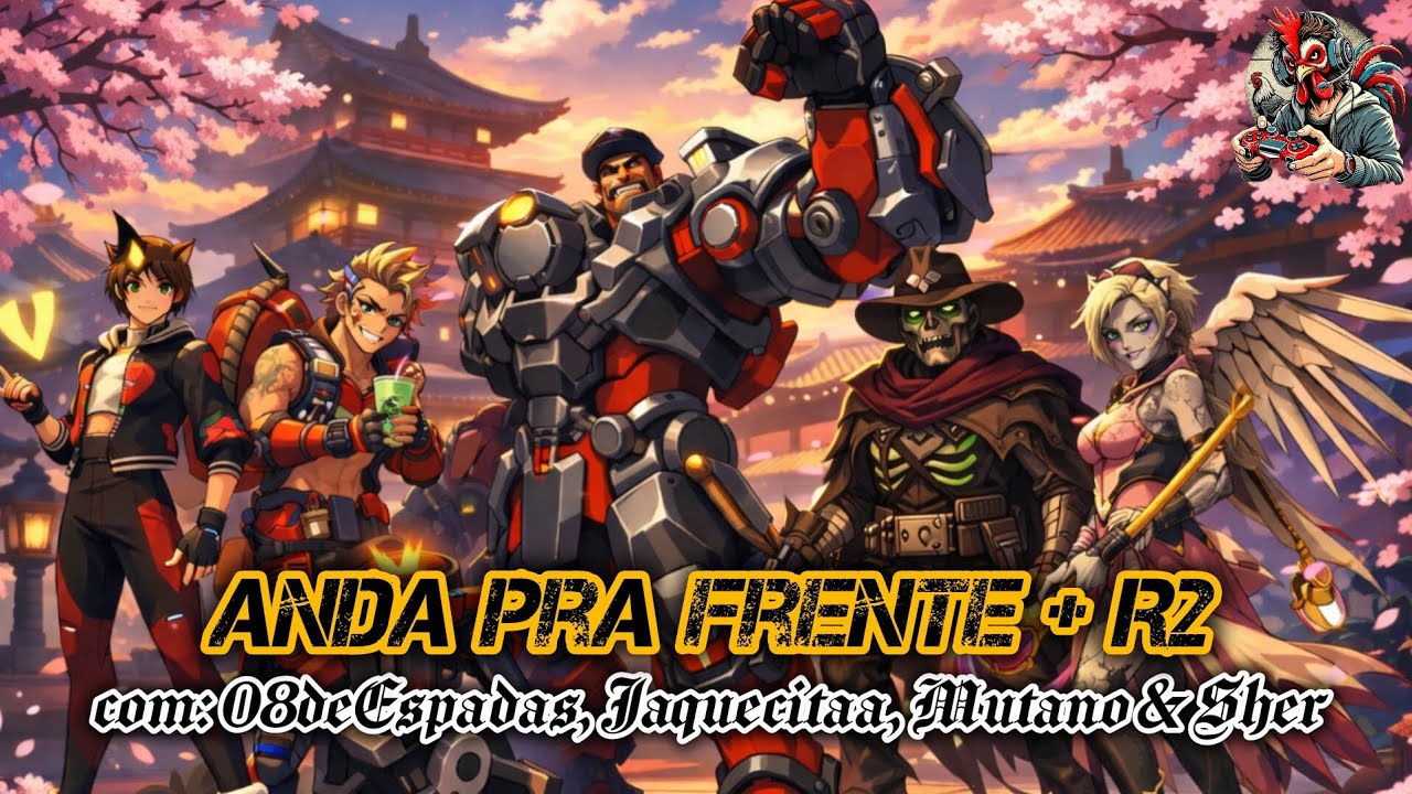 ANDA PRA FRENTE + R2 - OVERWATCH