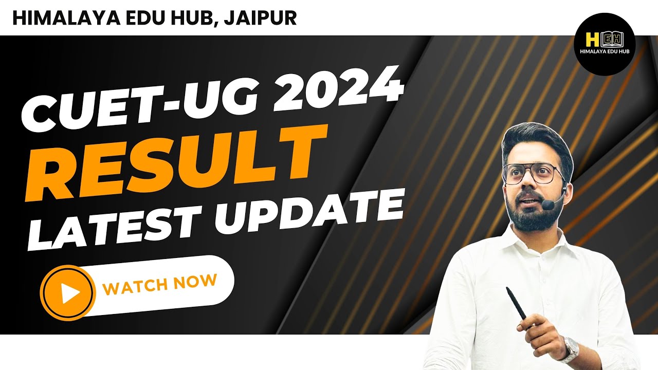 CUET UG 2024 Result | Latest Update | NTA Breaking News | Result Relase Date | CUET Result By Amit