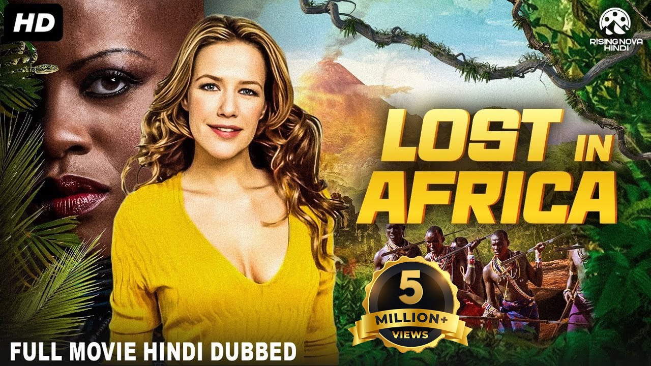 LOST IN AFRICA - Hollywood Movie Hindi Dubbed | Alexandra Neldel, Max von Thun | Adventure Movie