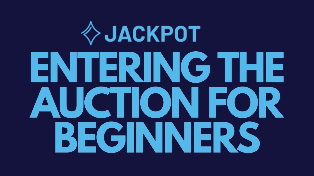 JACKPOT FINANCE   ENTERING THE AUCTION