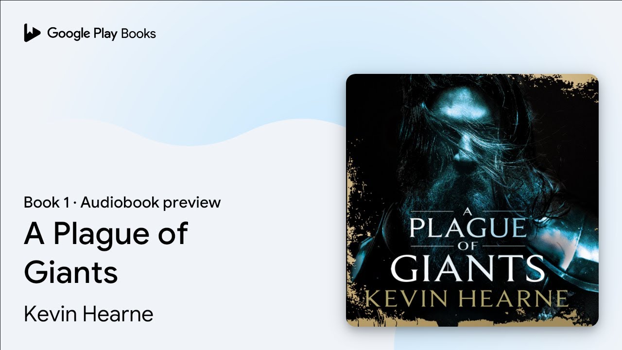 A Plague of Giants Book 1 by Kevin Hearne &middot; Audiobook preview