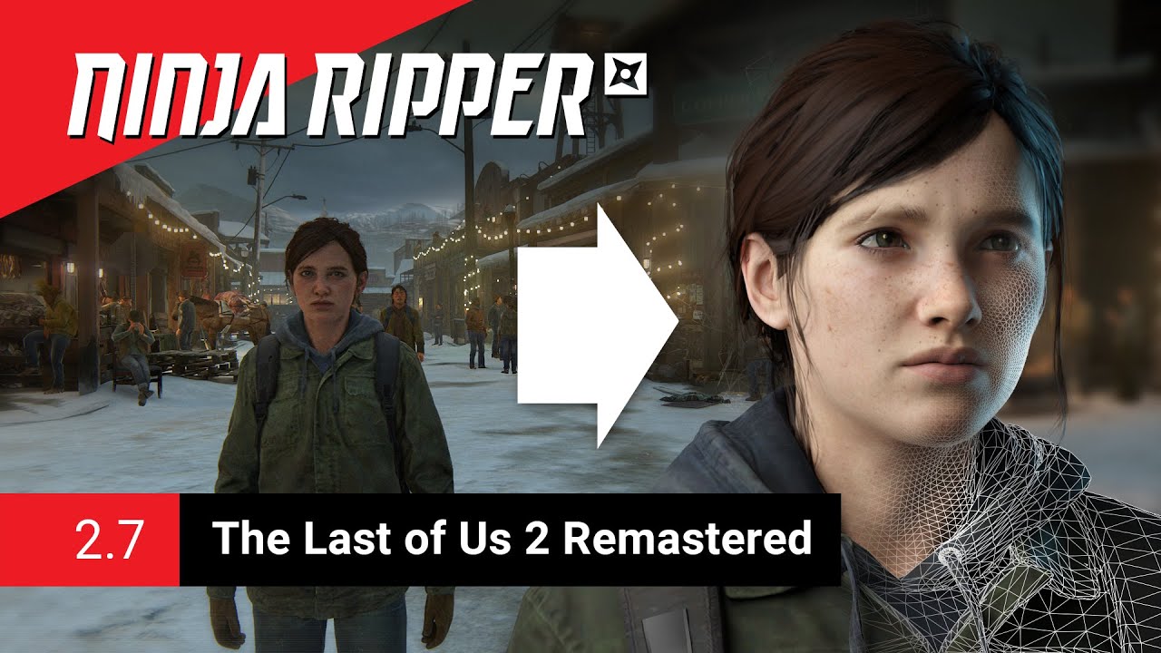 How to rip 3D models from The Last of Us Part 2 Remastered | Ninja Ripper 2.7