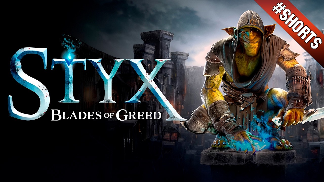 ЖАДНЫЙ ГОБЛИН ► Styx: Blades of Greed #shorts