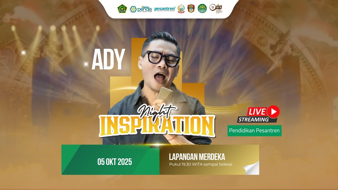 NIGHT INSPIRATION | ADY NAAF - Musabaqah Qira'atil Kutub Internasional ke-1 2025