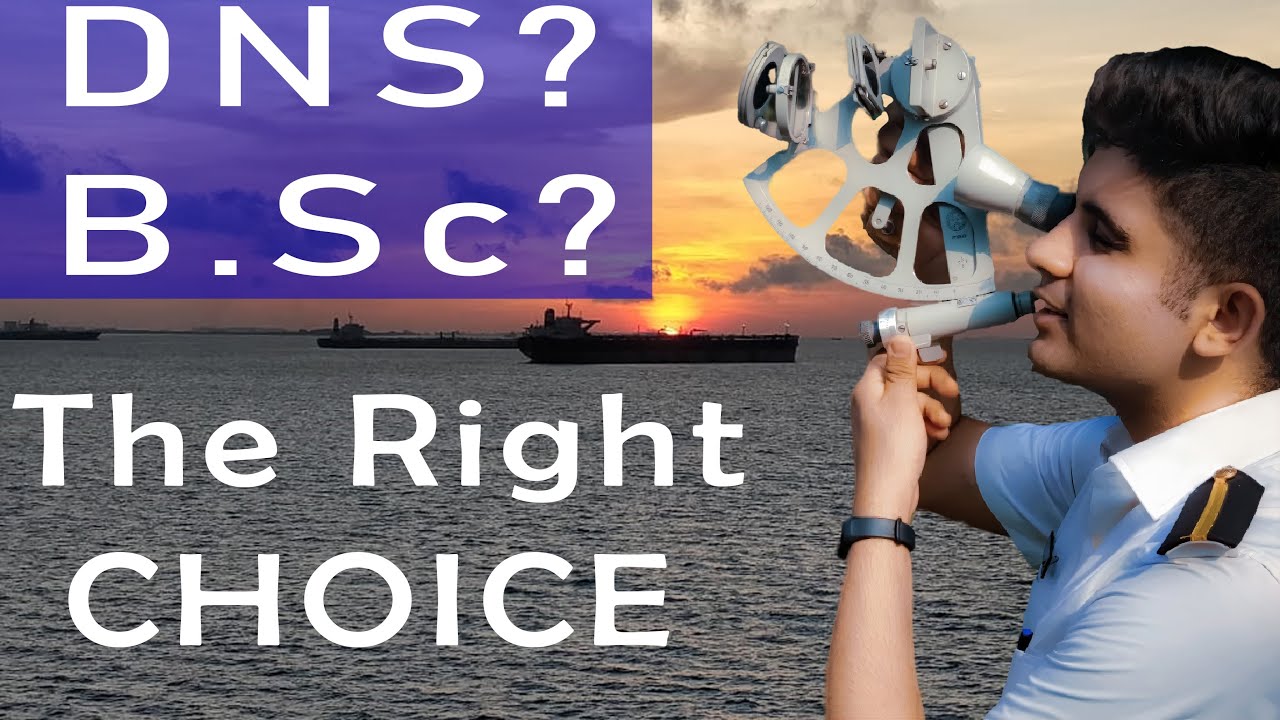 2- DNS vs BSc Nautical Science | THE RIGHT CHOICE #MerchantNavy #DNS #BSc #abhay20_02