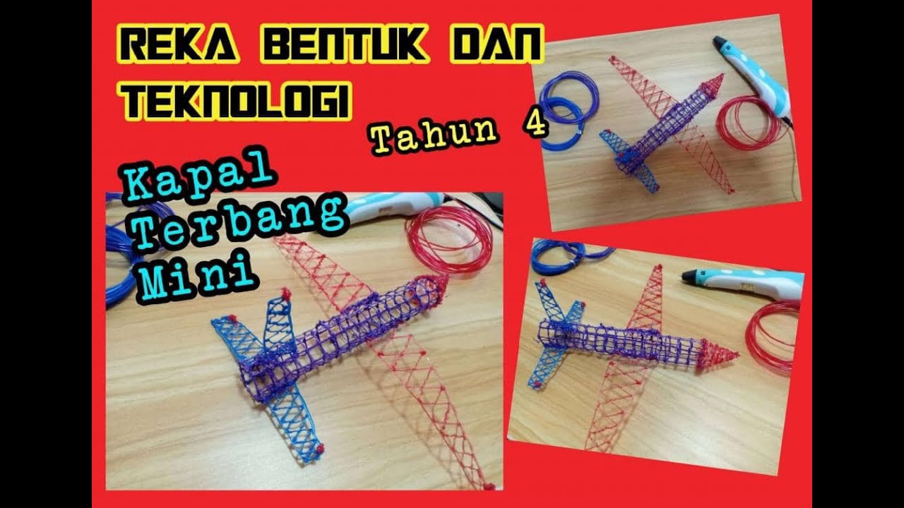 RBT Tahun 4 | Unit 3 : Pengenalan Kepada Teknologi | Kapal Terbang Mini