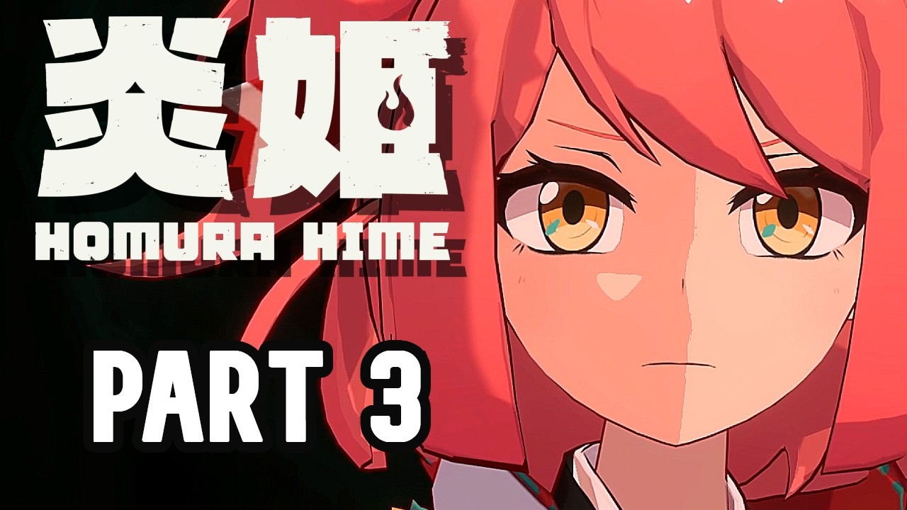 The Festival | Homura Hime Part 3