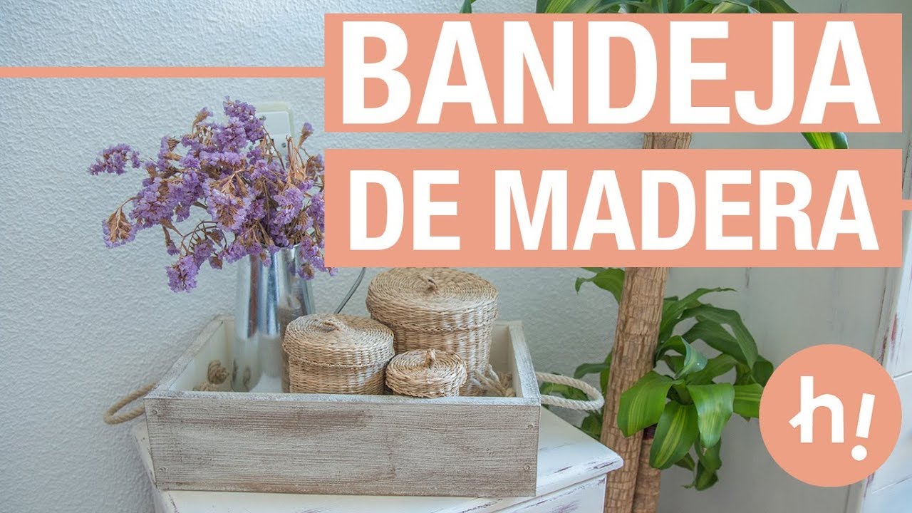 Bandeja de madera con efecto patinado &middot; Handfie DIY