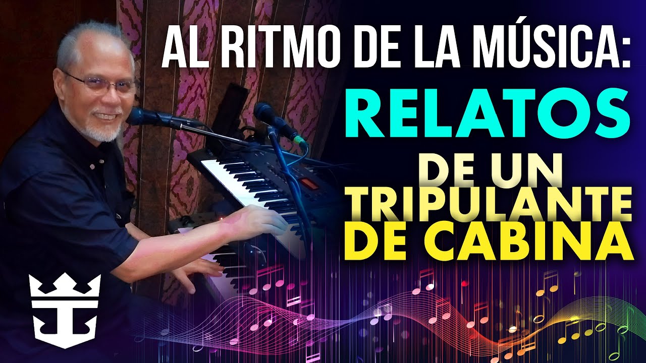 EP.17 La vida en altamar de Pedrito López, pianista y tecladista a bordo