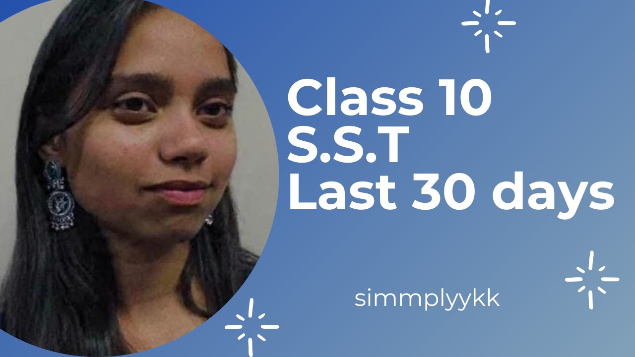 Class 10 SST Last 30 Days Strategy | CBSE Boards 2026