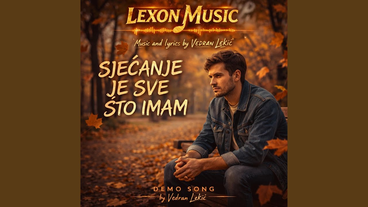 Sjećanje je sve što imam