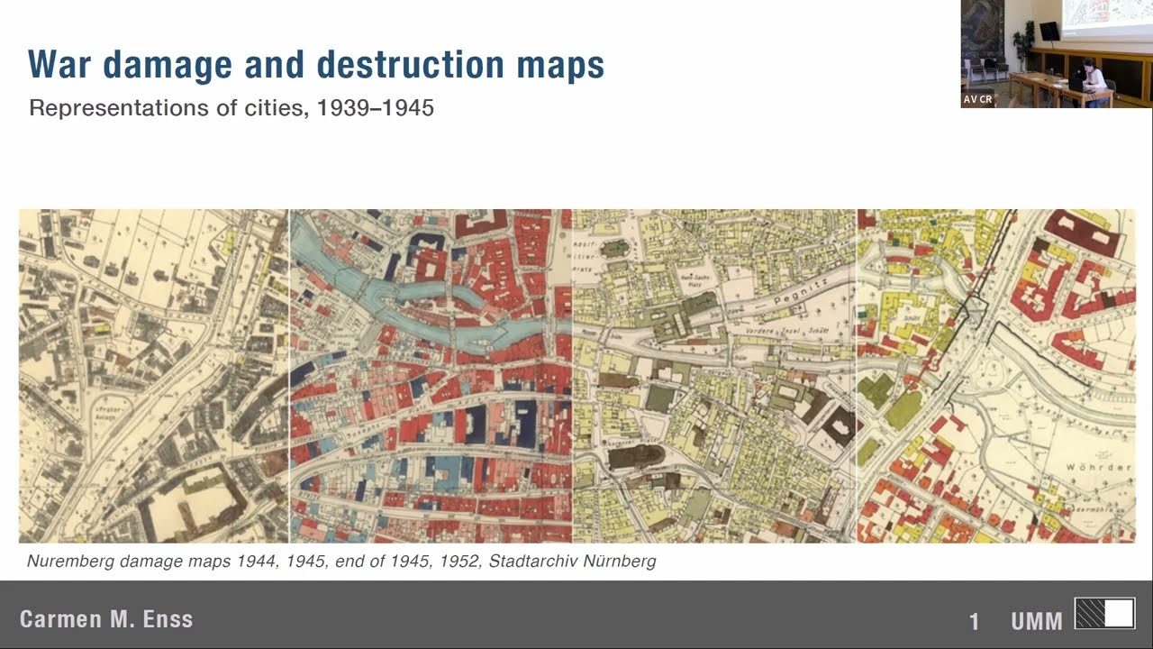 Dr.-Ing. Carmen Maria Enss: War Damage and Destruction maps. Representations of cities 1939-1945