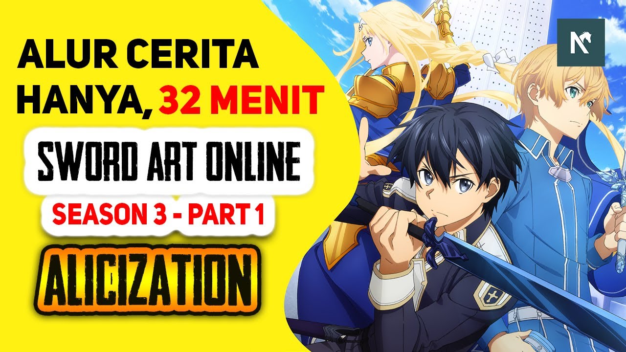 SELURUH Alur Cerita Anime Sword Art Online Season 3 - Alicization Part 1, HANYA 32 MENIT