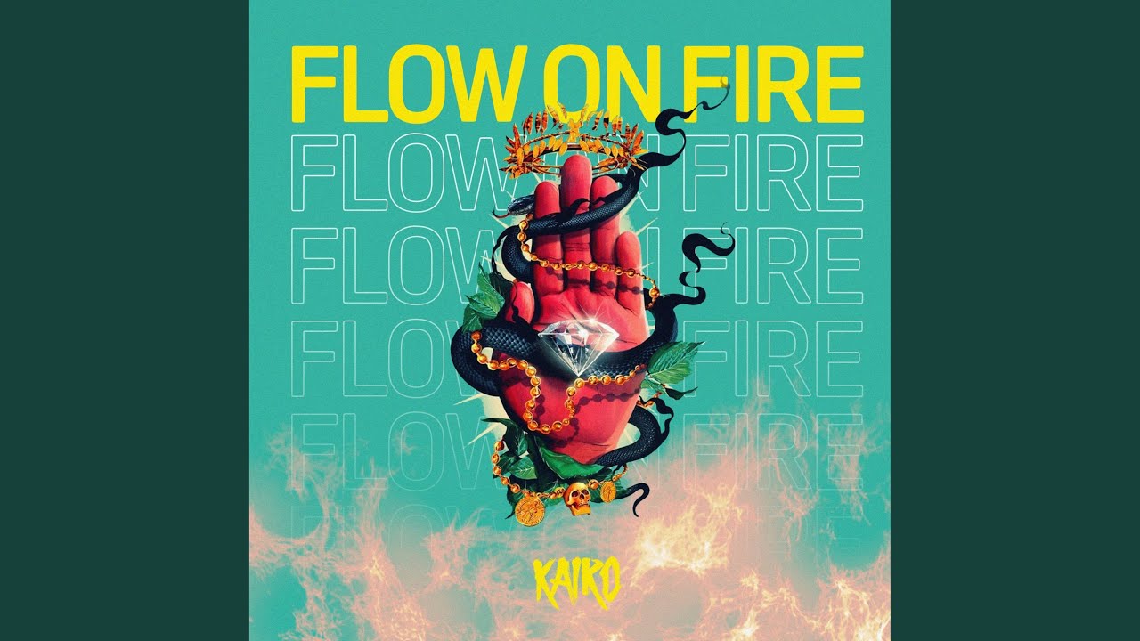Flow On Fire