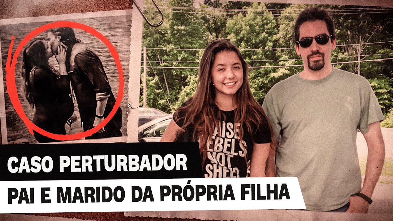O perturbador caso de um pai que se casou com a filha