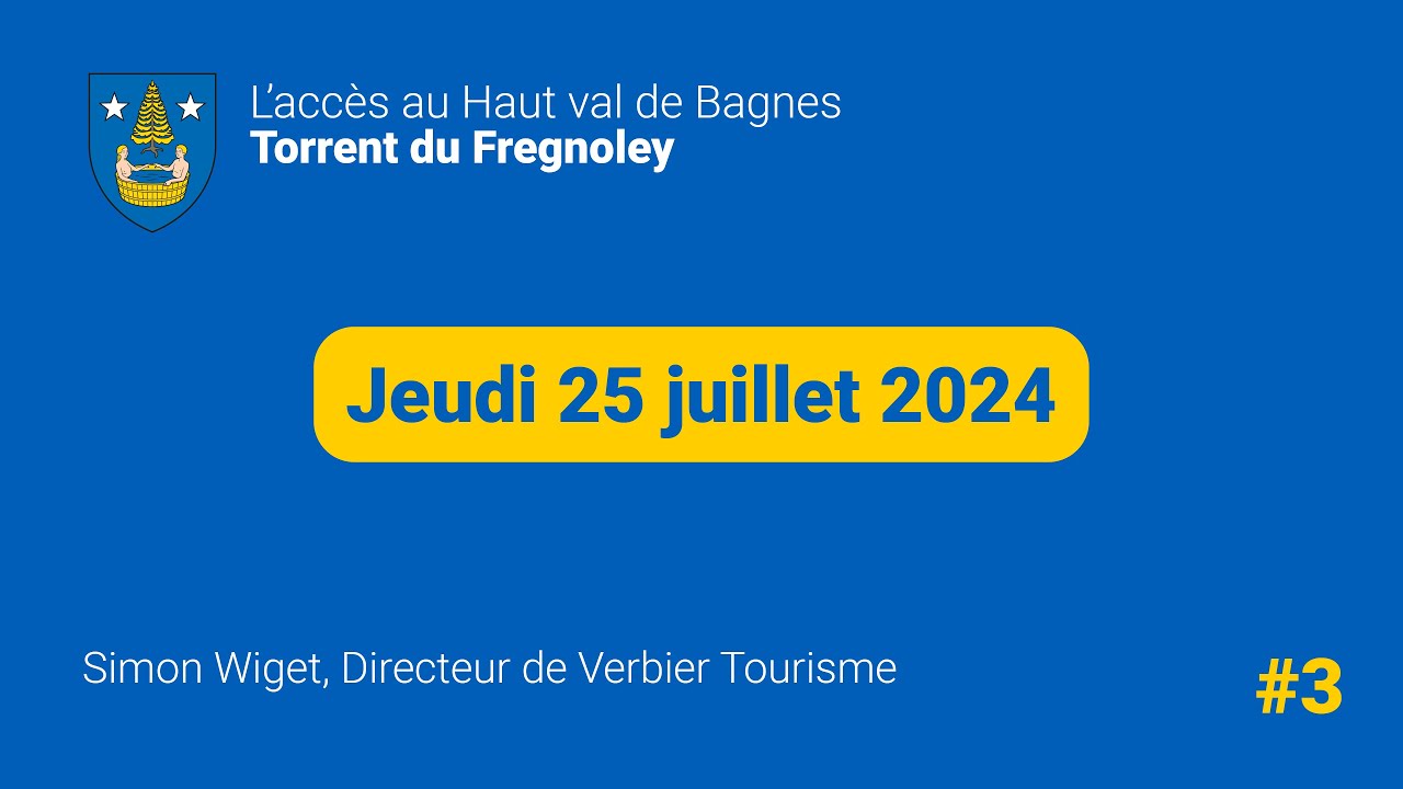 L'accès au Haut val de Bagnes - Torrent du Fregnoley - 25 juillet 2024 - #3