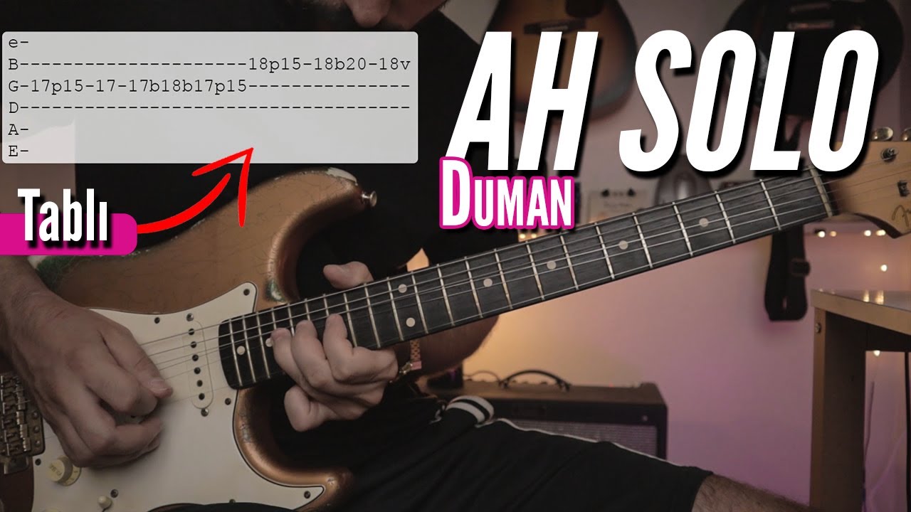 Duman - Ah Solo (TABLI)