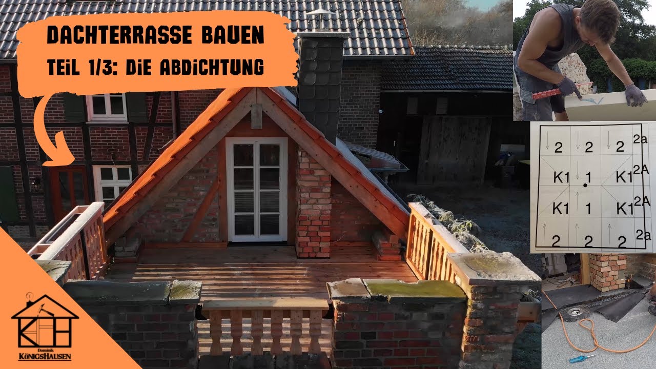 DACHTERRASSE bauen ANLEITUNG A-Z DIY Teil 1/3 - Die Abdichtung