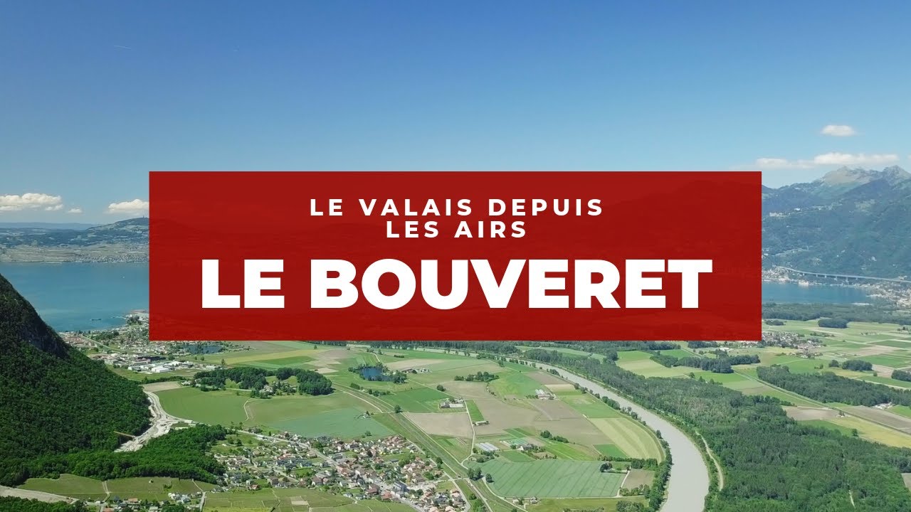 [Ep.23] Le Valais depuis les Airs / Le Bouveret en été