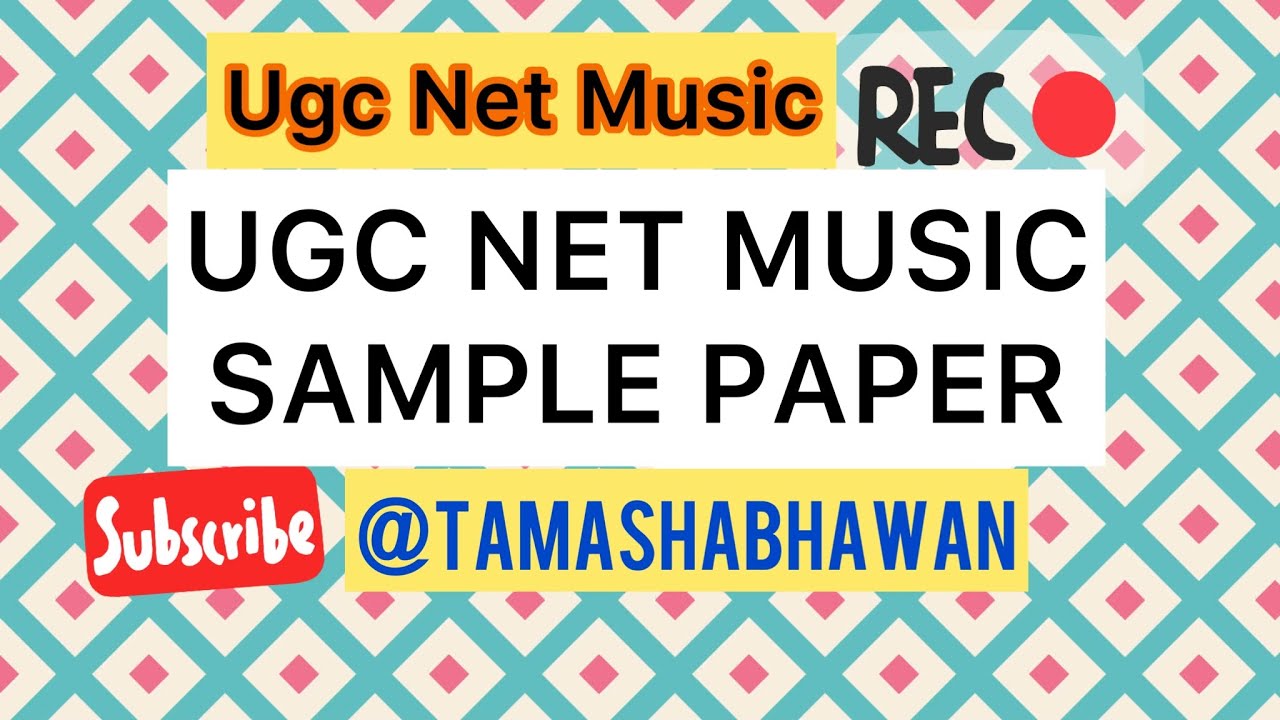 UGC NET MUSIC QUESTION PAPER | UGC NET MUSIC SAMPLE PAPER | JRF MUSIC |  UGC NET PAPER 2 MUSIC MCQ