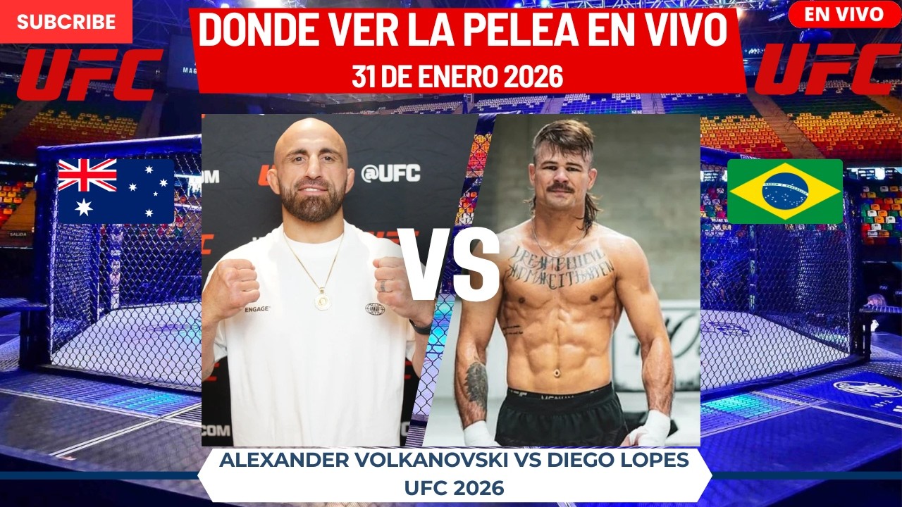 🚨UFC🚨Alexander Volkanovski vs Diego Lopes🥊Dónde Ver La Pelea EN VIVO|31 de Enero 2026