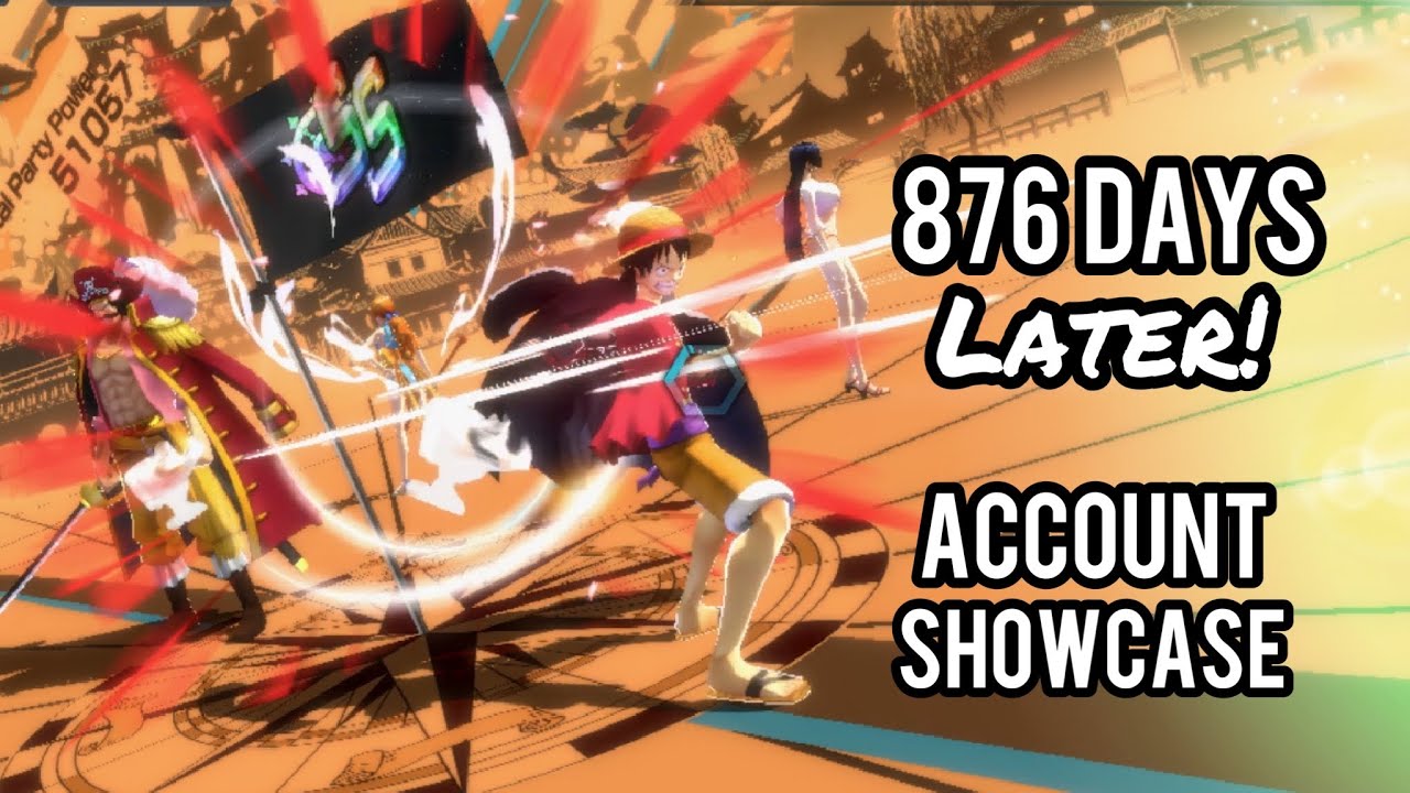 876 Days Total Login! OPLuqman&rsquo;s Account Showcase of One Piece Bounty Rush (OPBR)