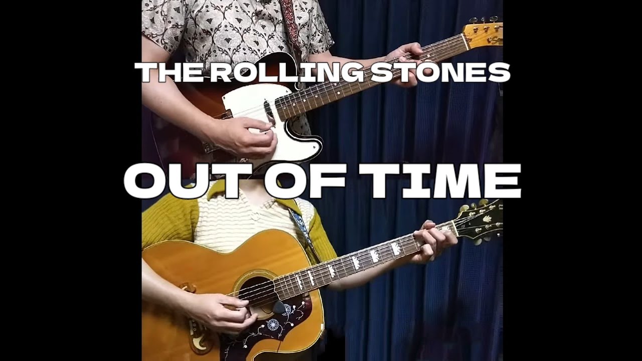 Out Of Time - the rolling stones  guitar cover mix