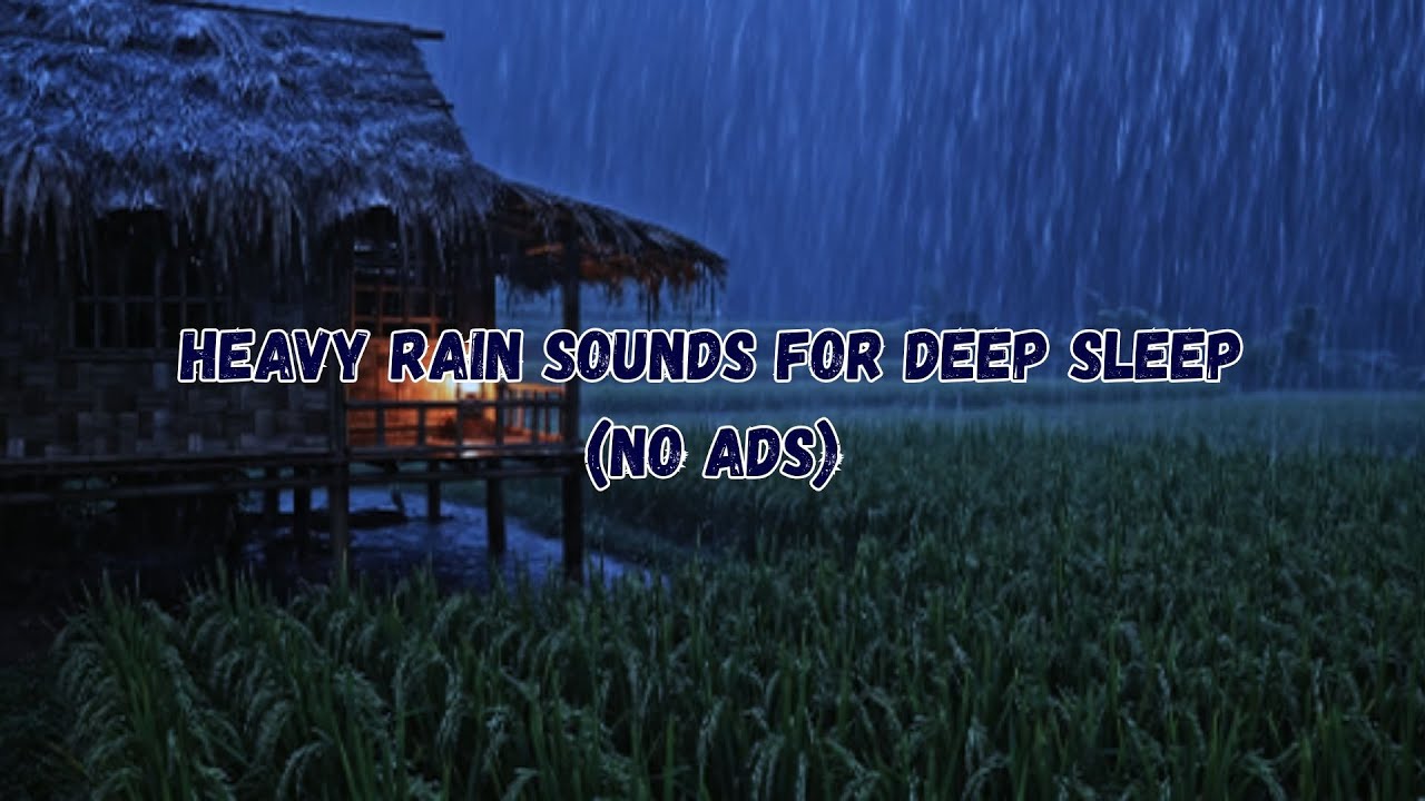 Heavy Rain for Fast Sleep 🌧️ ASMR Rain Sounds for Deep Sleep (No Ads)