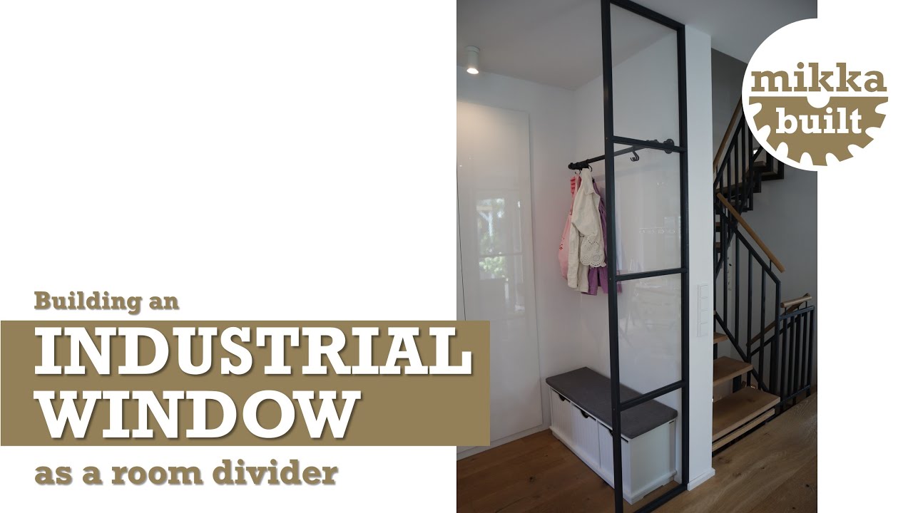 How I Built a Custom Industrial Window Room Divider | DIY Home Project