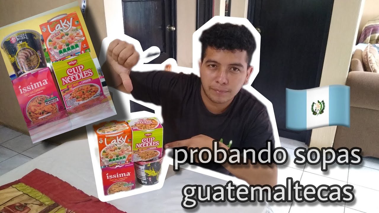 cual es la mejor sopa de vaso en Guatemala #sopas #instantaneas #probando