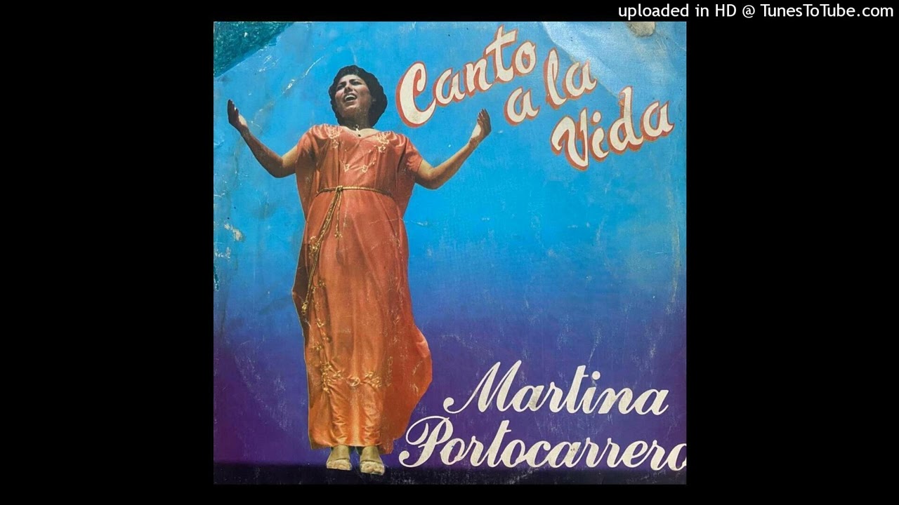 Martina Portocarrero-Canto a la Vida-Lado A