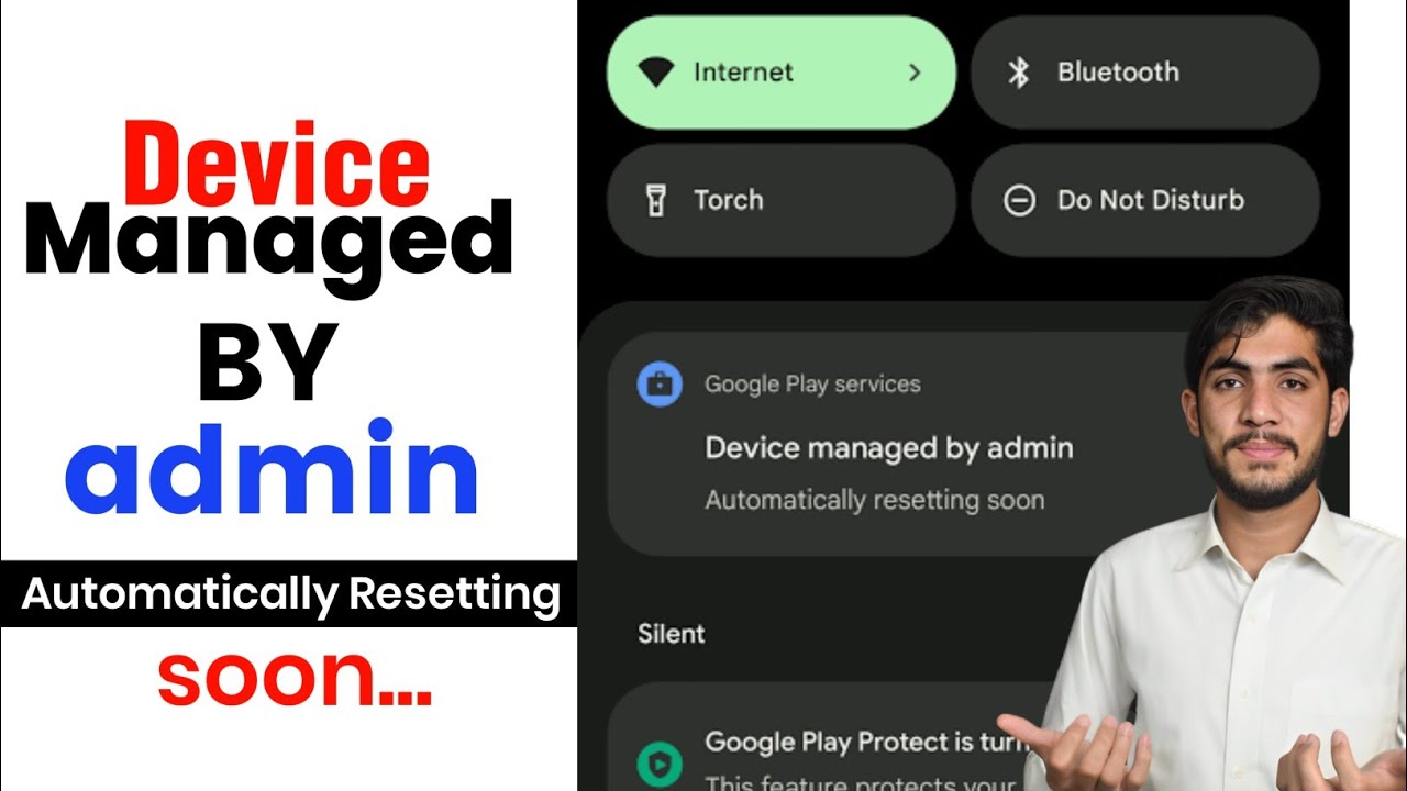 Device Managed By Admin Problem | Device Managed By Admin Automatically Resetting Soon