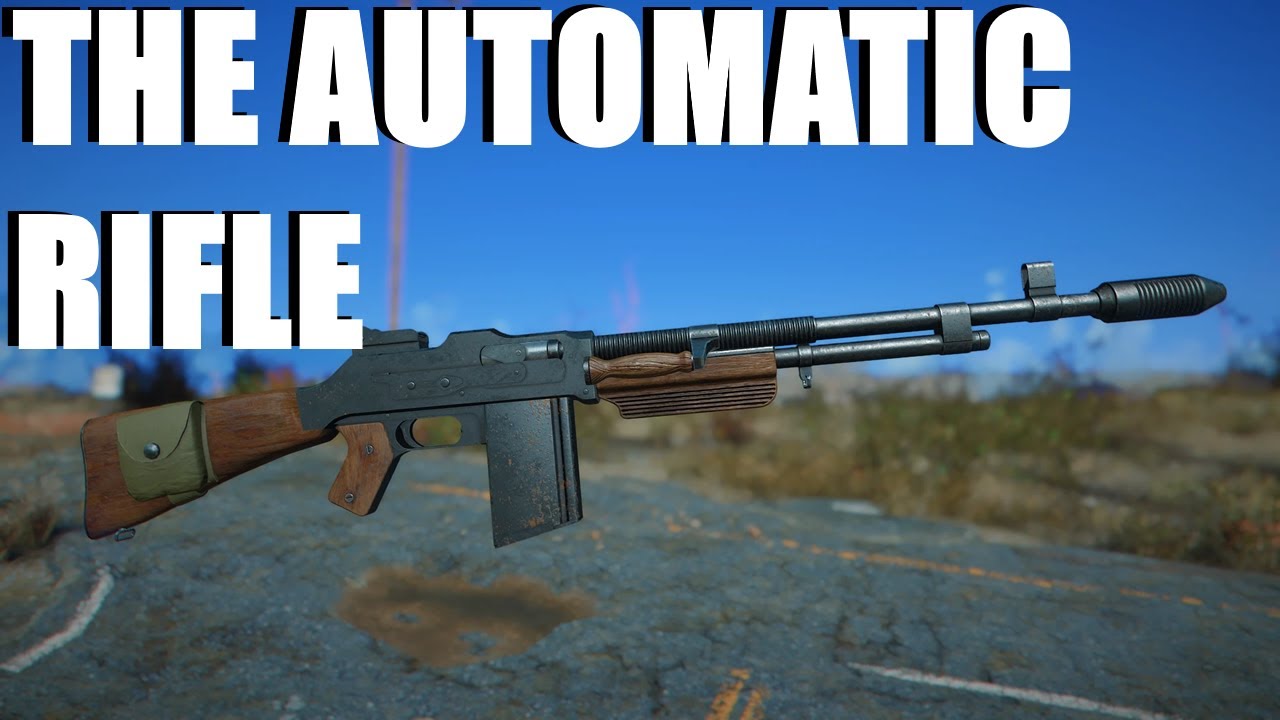 Fallout 4 Mod Review - The Automatic Rifle (Colt Monitor BAR)
