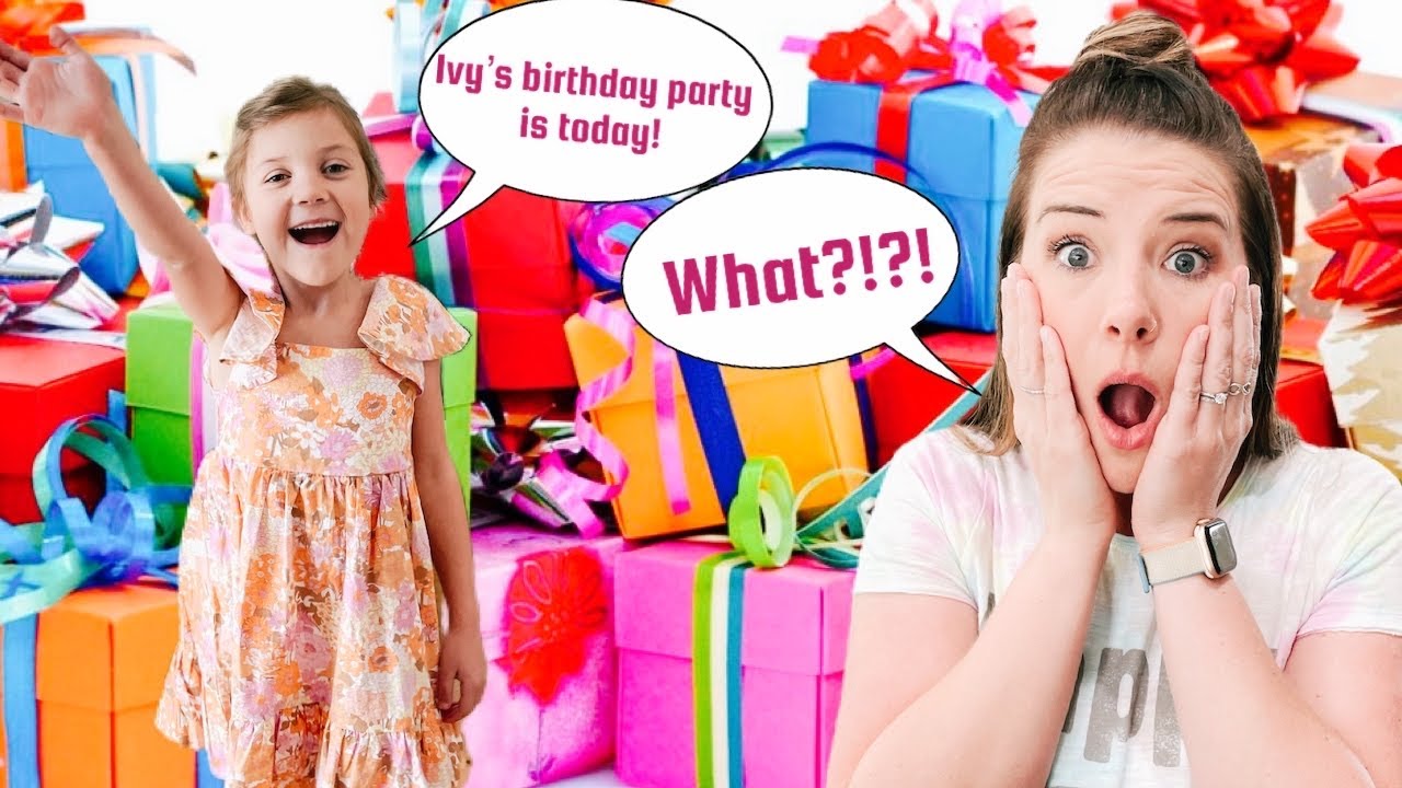 Mom FORGOT about Ivys BIRTHDAY PARTY!!!!