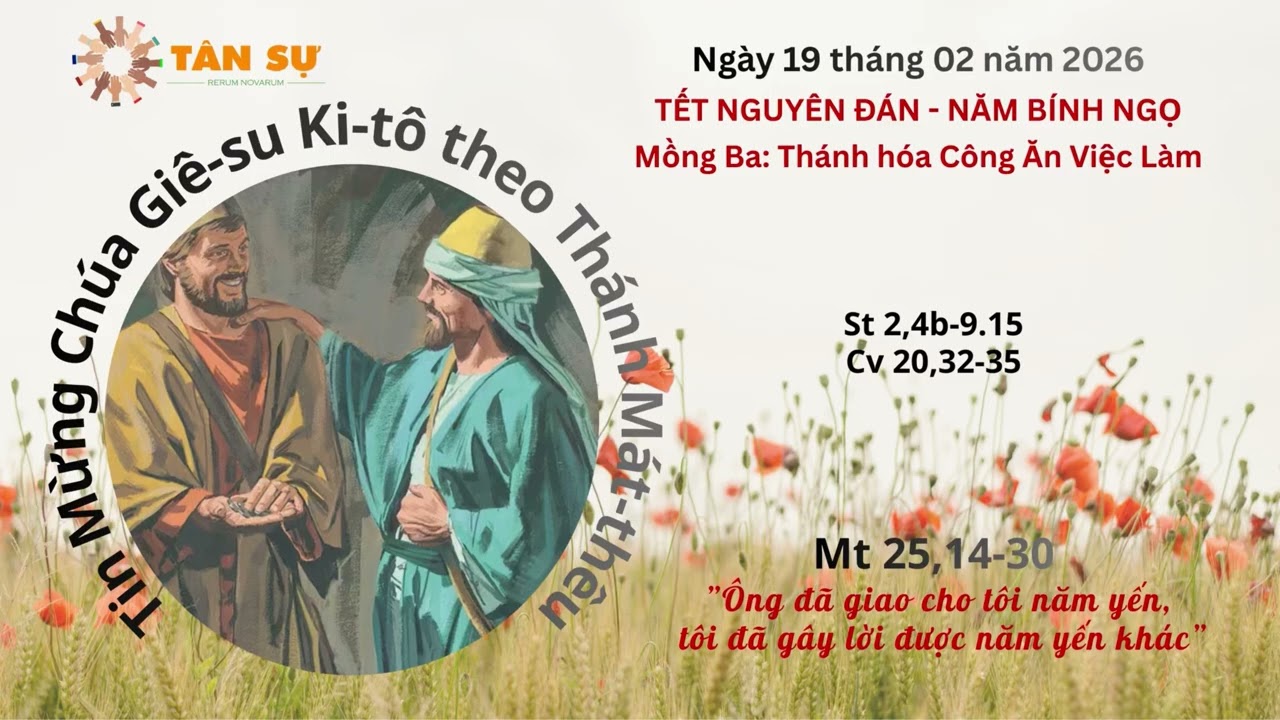 Tin Mừng | 19.02.2026 | Thánh lễ Tạ ơn Mùng 3 Tết - Lm. Vinh Sơn Phạm Trung Thành, DCCT
