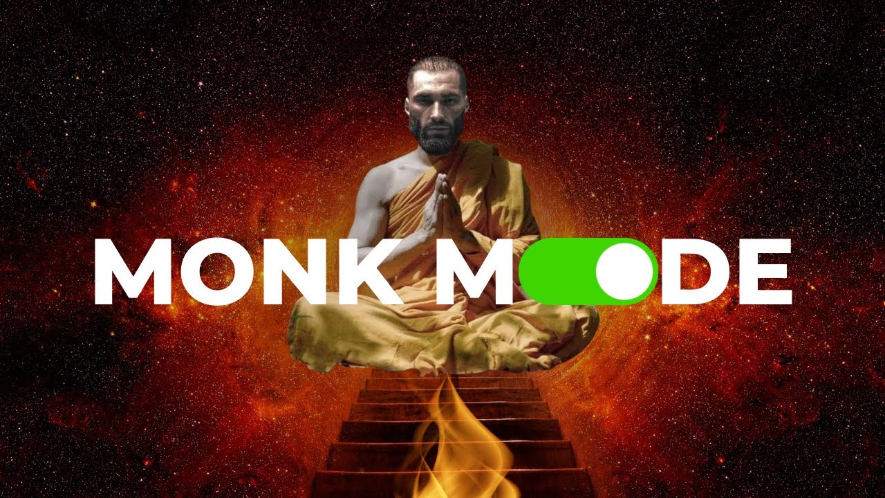 LE MONK MODE ( mode moine ) ! CHANGE TA VIE RAPIDEMENT