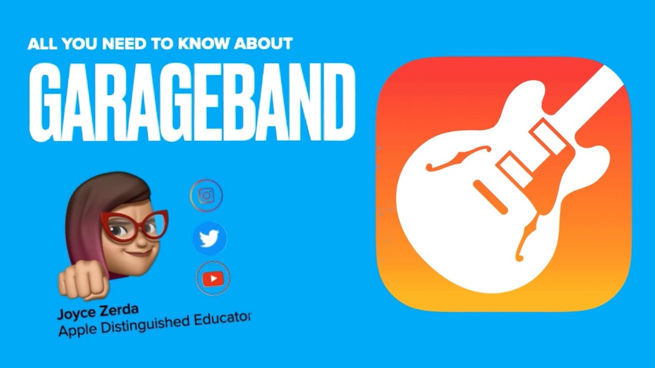 All You Need to Know About GarageBand (Part 1)