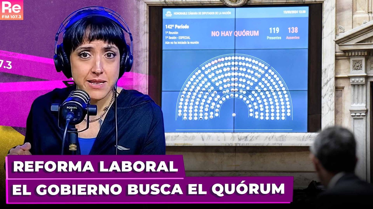 REFORMA LABORAL: El gobierno busca el quórum | Ponete al Día con Carla Pelliza