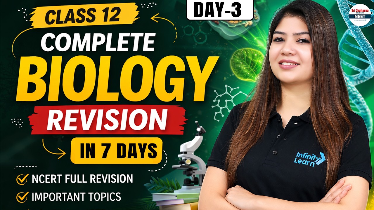 Class 12 Biology Full Revision -3 | Biotechnology & Ecology | NCERT One Shot || #NEET2026