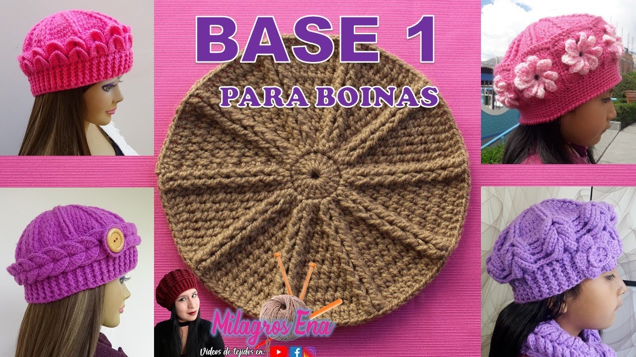BASE 1 para aplicar en Boinas tejidas a crochet o ganchillo paso a paso - MILAGROS ENA