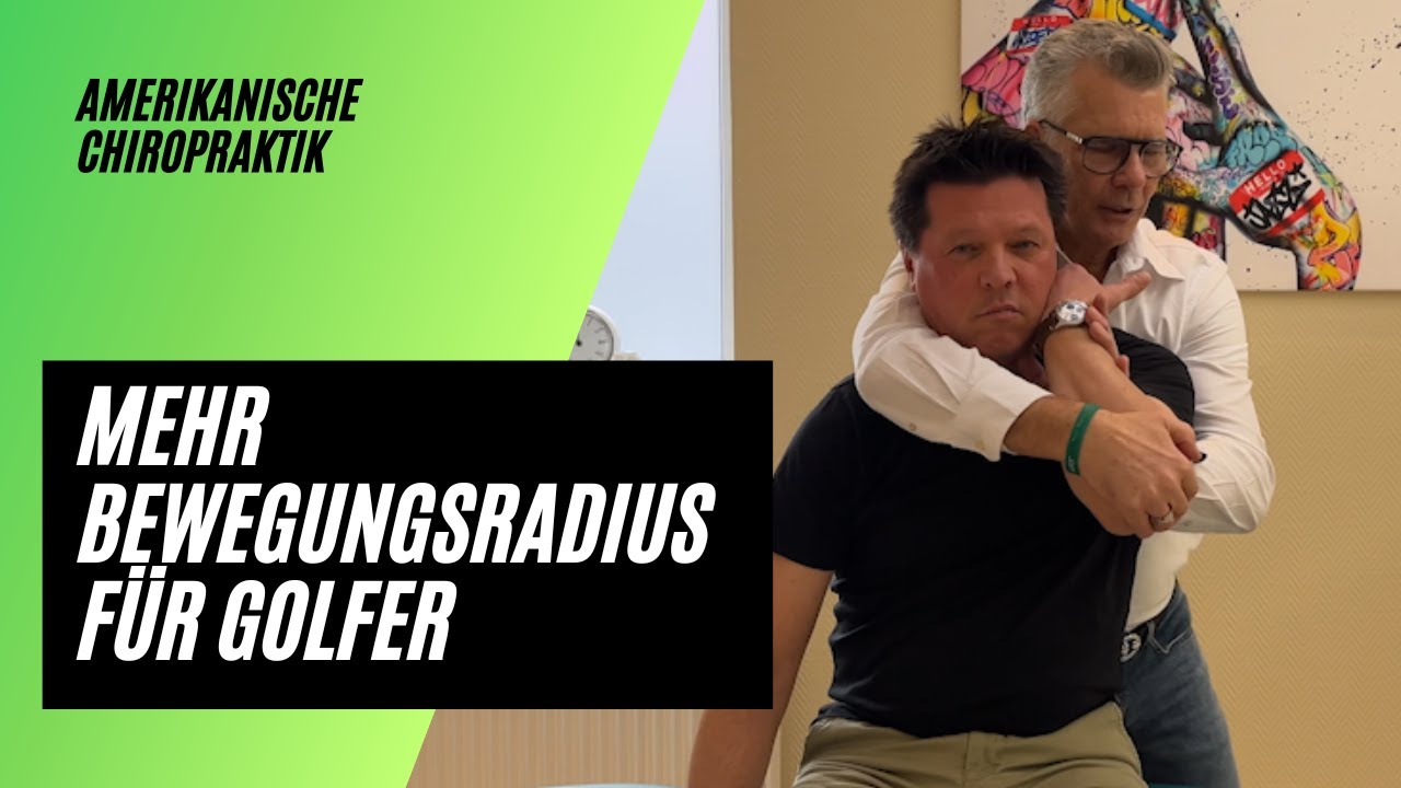 Chiropraktiker justiert Golfer für mehr Bewegungsradius!