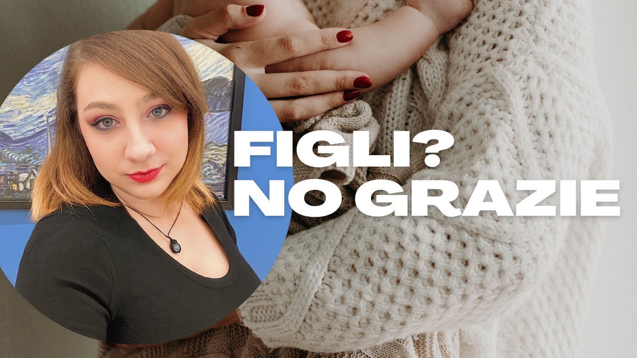 UNA VITA SENZA FIGLI - La Verità dietro Questa Scelta Che Molte Persone Non Capiscono!