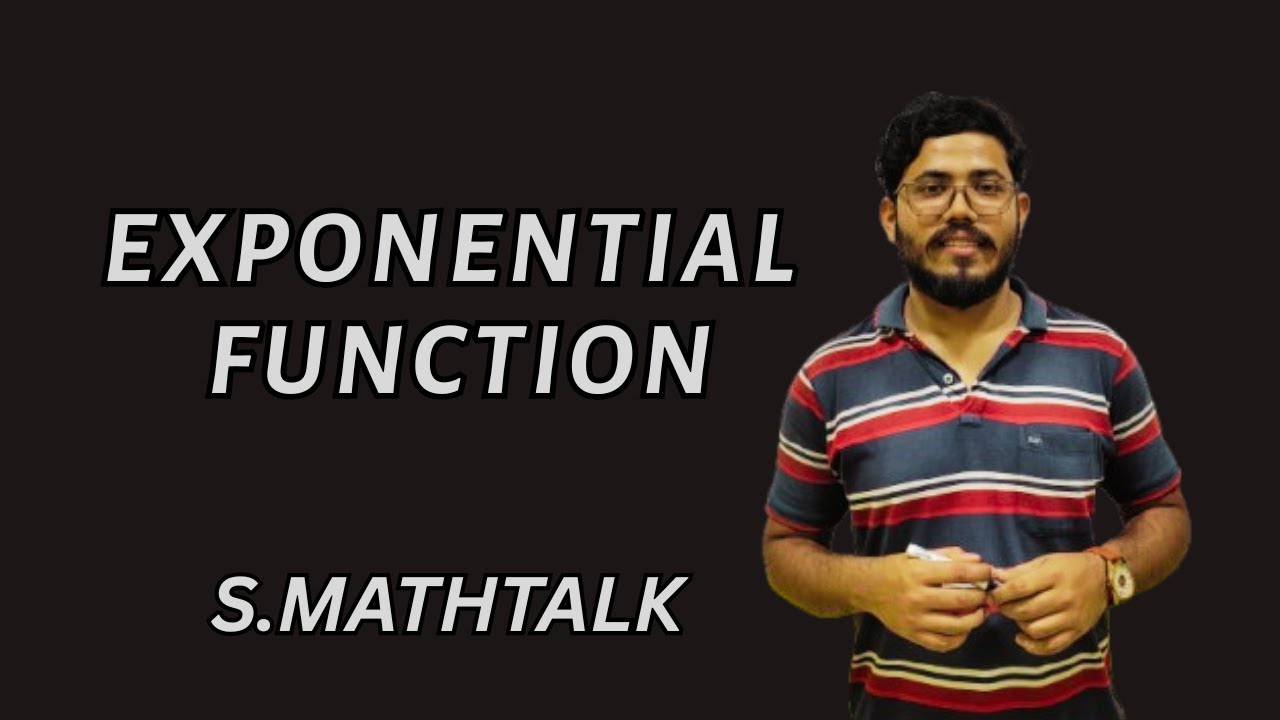 🚀 Exponential Functions | Class 11 & JEE MAINS  |  #mathematics #class11math #s_mathtalk
