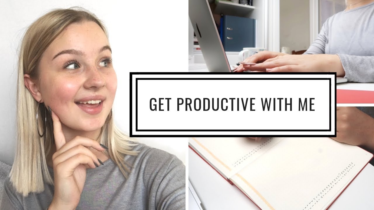 GET PRODUCTIVE WITH ME | for back to school