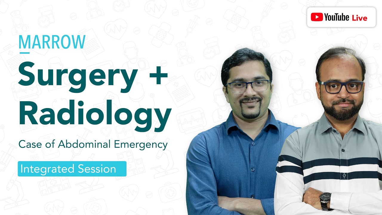 Marrow Integrated Session: A Case of Abdominal Emergency (Surgery + Radiology)