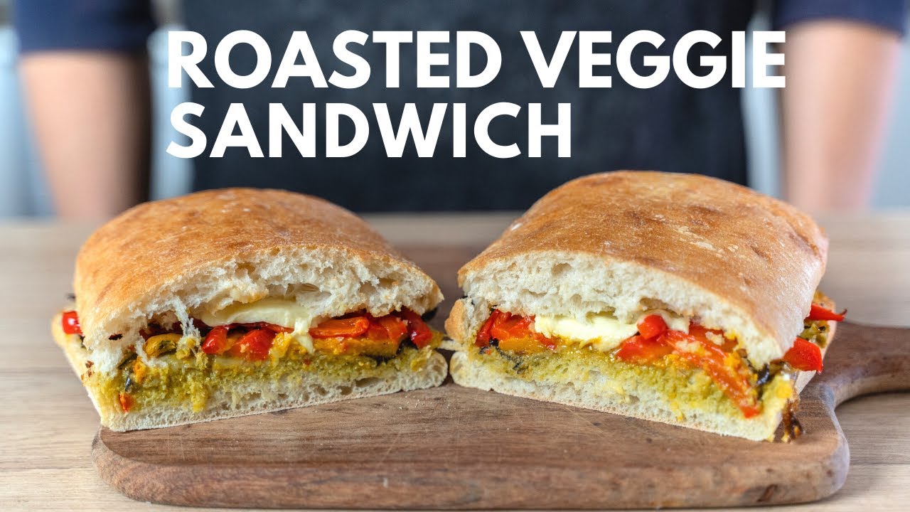 How To Make ROASTED VEGGIE SANDWICH (the Most DELICIOUS VEGETARIAN SANDWICH)