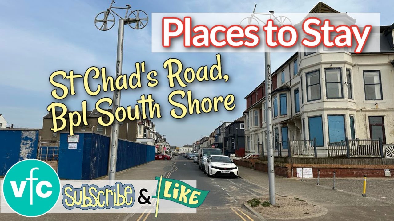 Places to Stay in Blackpool | St Chad's Road