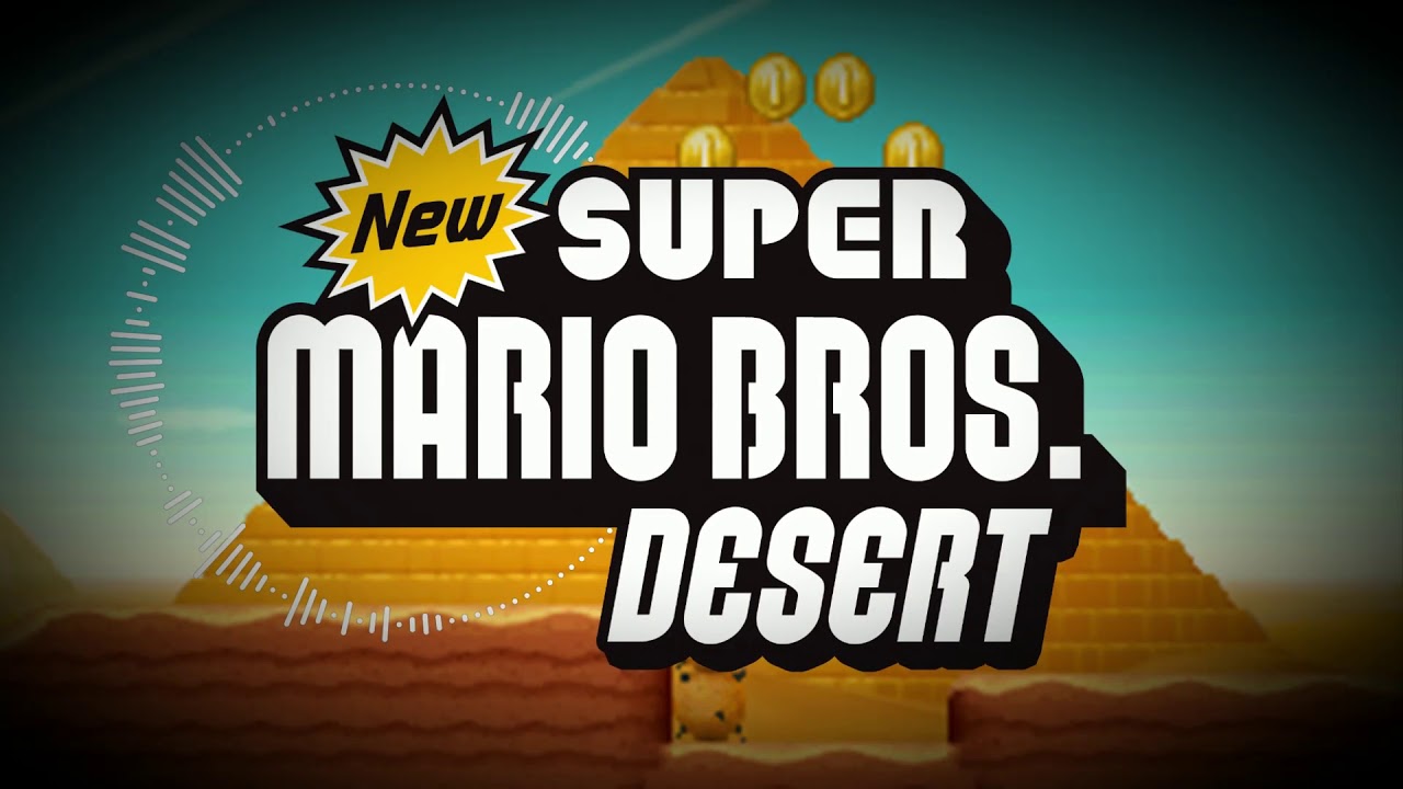 New Super Mario Bros. - Desert Theme (Arrangement)