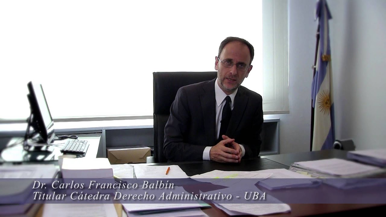 Carlos F. Balb&iacute;n -  &iquest;C&oacute;mo definir el principio de divisi&oacute;n de poderes?