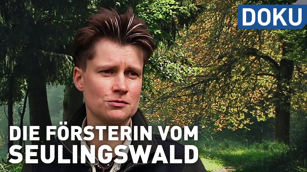 Die Försterin vom Seulingswald | Reupload | doku | hessenreporter